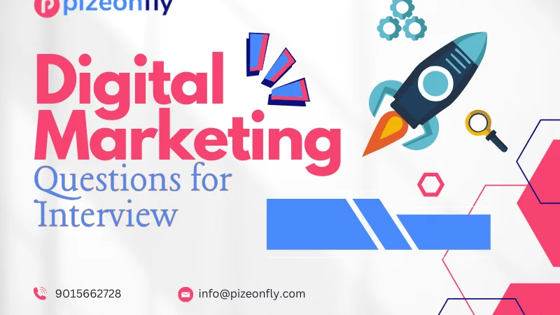 Digital Marketing Questions for Interview