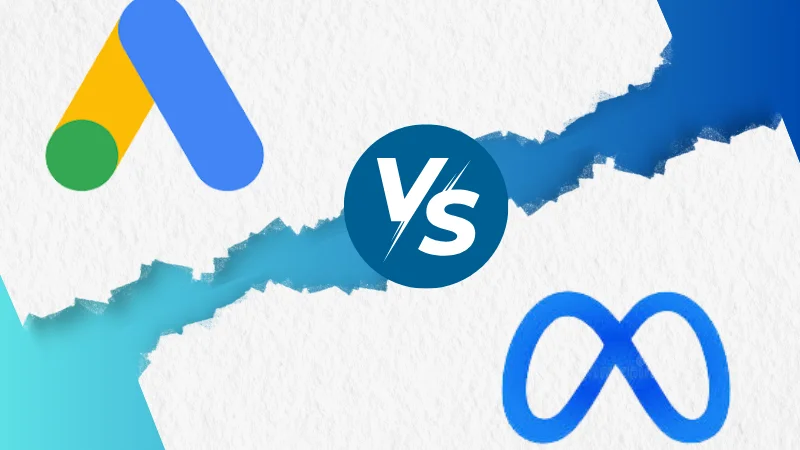 Google Ads vs Facebook Ads: Which is Better?